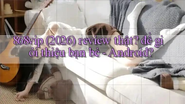 868vip (2026) review thật để giới thiệu bạn bè   Android