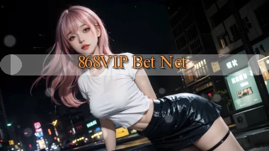 868vip bet net