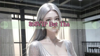 868vip bet tha