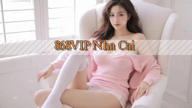 868vip nha cai