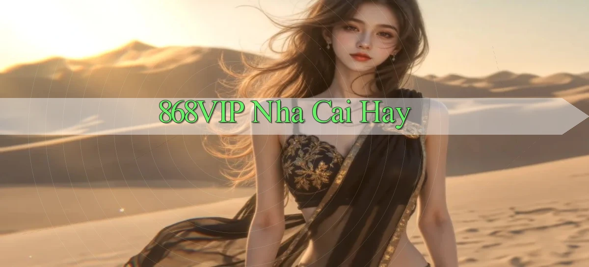 868vip  nha cai hay