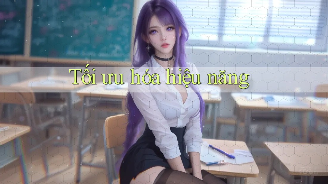 Tối ưu hóa hiệu năng