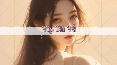 vip Tải về